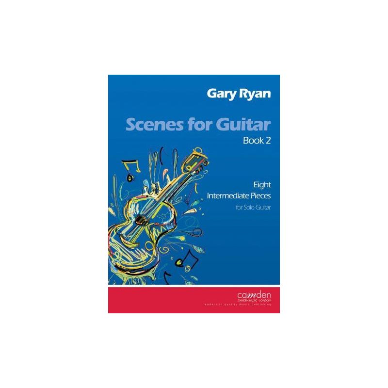 Ryan, Gary - Scenes for Guitar Book 2 Vol. 2