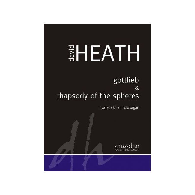 Heath, Dave - Gottlieb and Rhapsody of the Spheres 