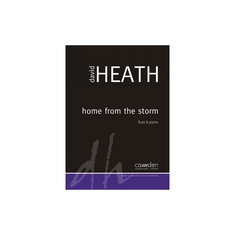 Heath, David - Home From The Storm 