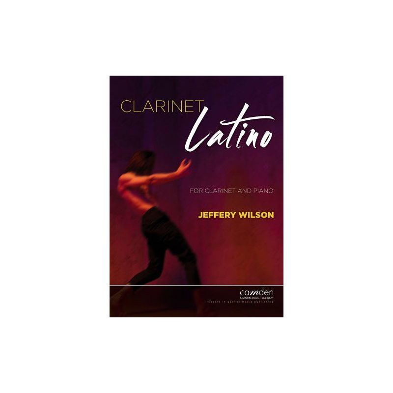 Wilson, Jeffery - Clarinet Latino 
