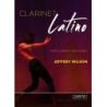 Wilson, Jeffery - Clarinet Latino 