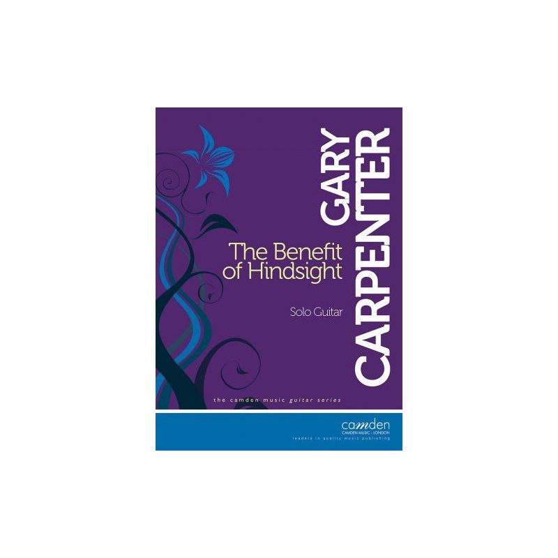 Carpenter, Gary - The Benefit of Hindsight 