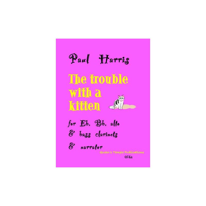 Harris, Paul - The Trouble with a Kitten 