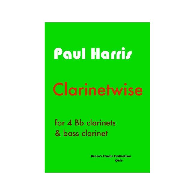 Harris, Paul - Clarinetwise 