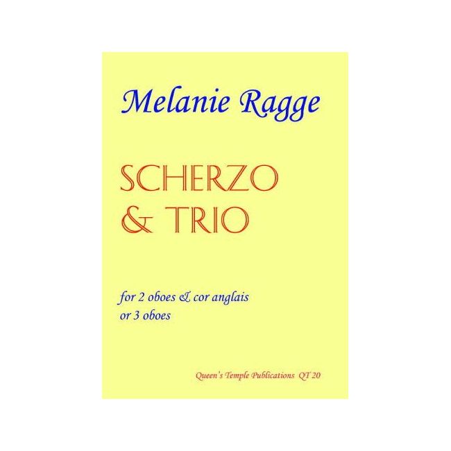 Ragge, Melanie - Scherzo & Trio