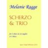 Ragge, Melanie - Scherzo & Trio 