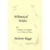 Ragge, Melanie - Whimsical Waltz 