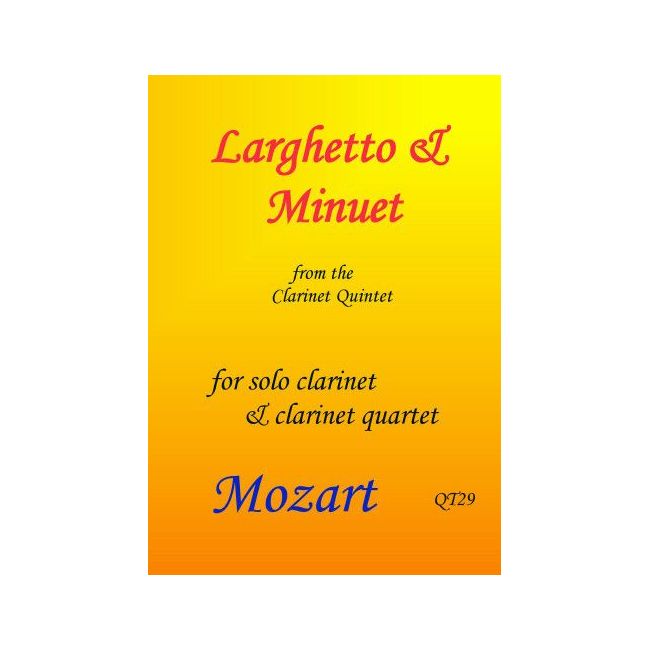 Mozart, Wolfgang Amadeus - Larghetto & Minuet