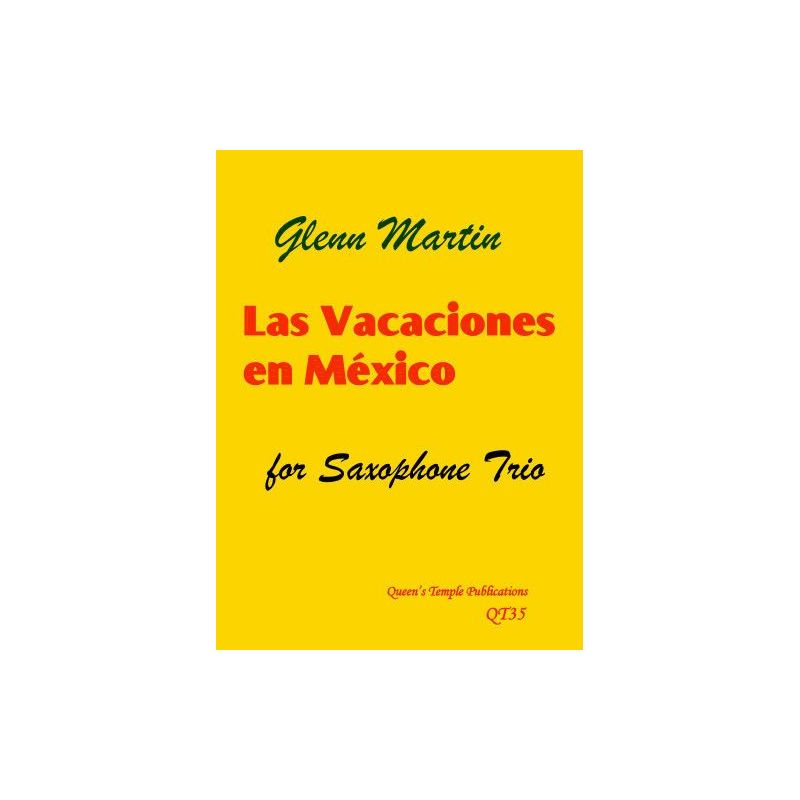 Martin, Glenn - Las vacaciones en Mexico 