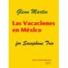 Martin, Glenn - Las vacaciones en Mexico 