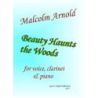 Arnold, Malcolm - Beauty Haunts The Woods 