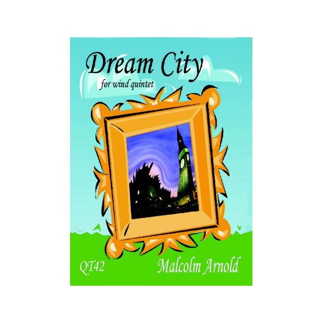 Arnold, Malcolm - Dream City