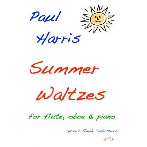 Harris, Paul - Summer Waltzes 
