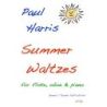 Harris, Paul - Summer Waltzes 