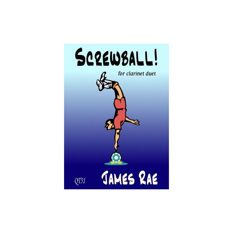 Rae, James - Screwball! 