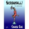 Rae, James - Screwball! 
