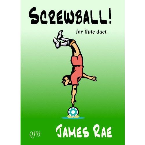 Rae, James - Screwball! 