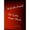 Arnold, Malcolm - The Early Piano Music 