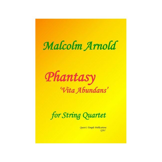 Arnold, Malcolm - Phantasy 'Vita Abundans' 