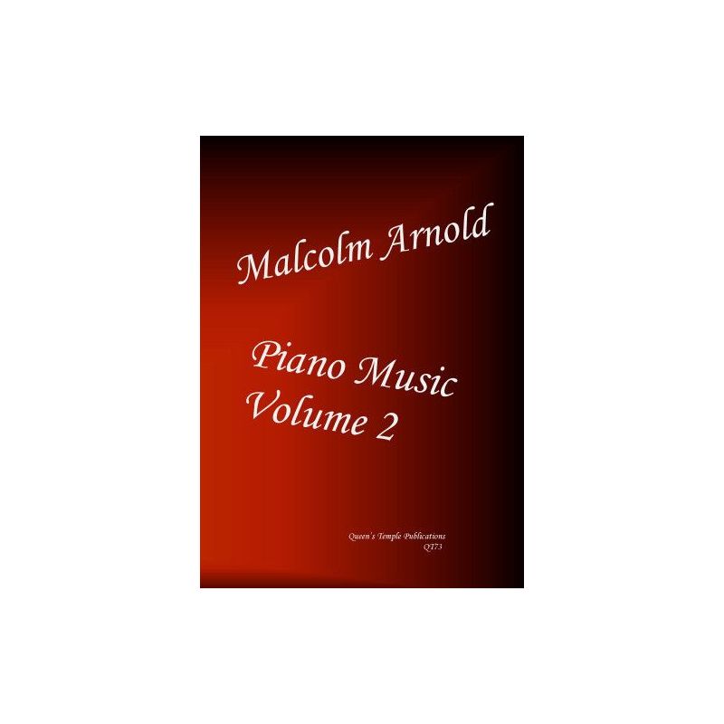 Arnold, Malcolm - Piano Music Volume 2 