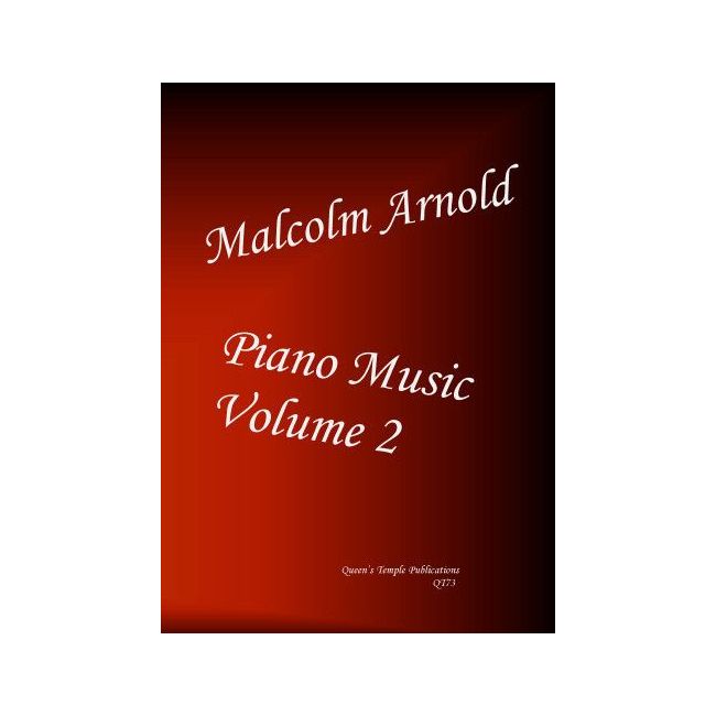 Arnold, Malcolm - Piano Music Volume 2 