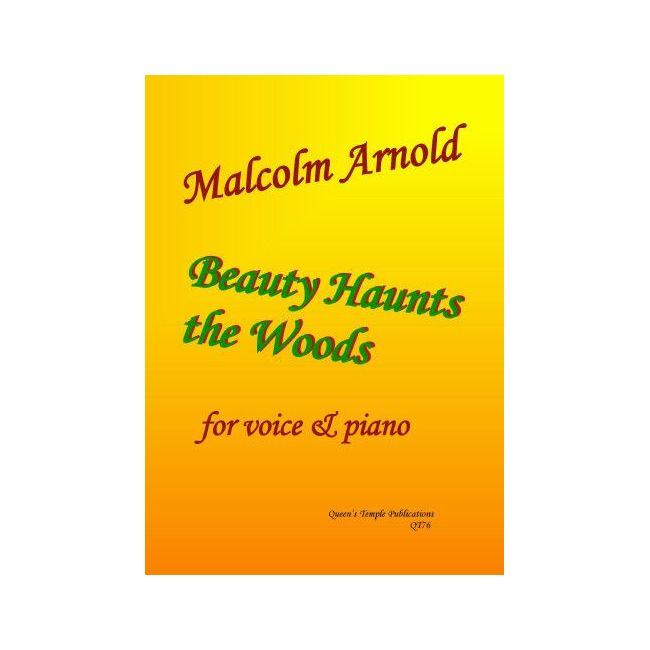 Arnold, Malcolm - Beauty Haunts the Woods