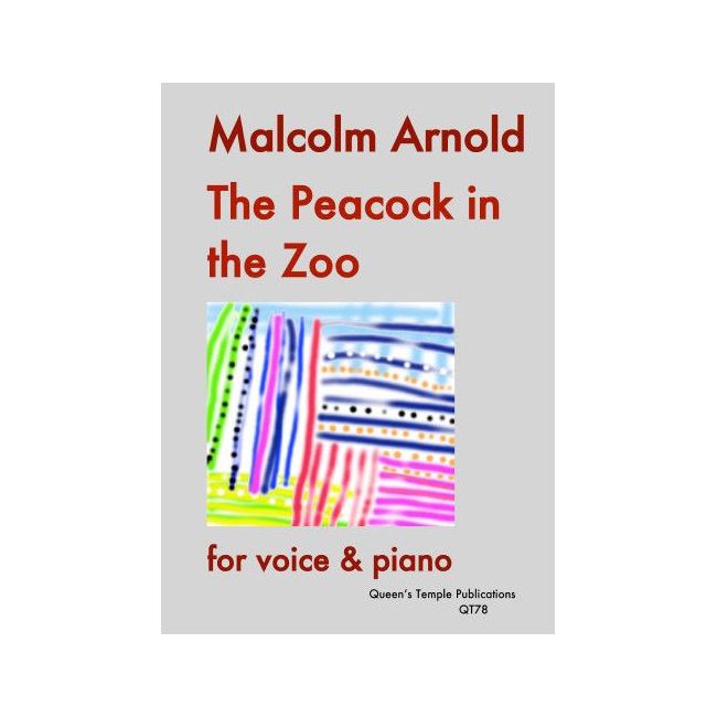Arnold, Malcolm - The Peacock in the Zoo 