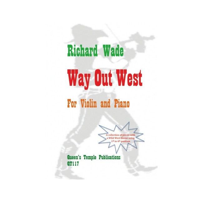 Wade, Richard - Way Out West