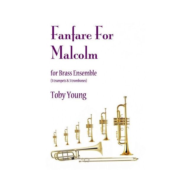 Young, Toby - Fanfare For Malcolm