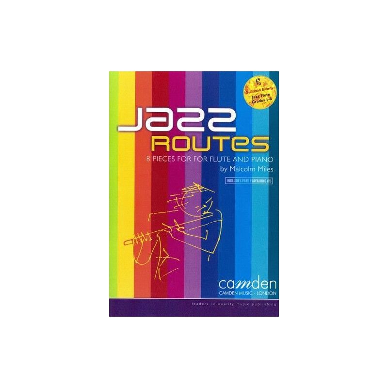 Miles, Malcolm - Jazz Routes for Flute 
