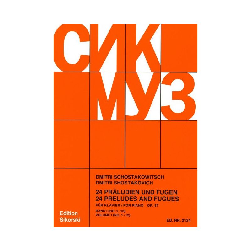 Shostakovich, Dmitri - 24 Preludes and Fugues op. 87 I