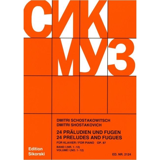 Shostakovich, Dmitri - 24 Preludes and Fugues op. 87 I