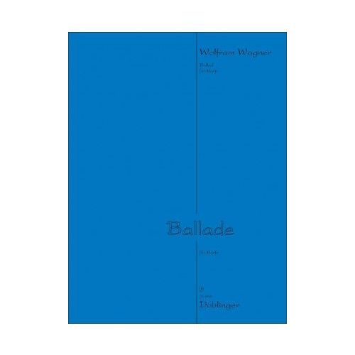 Wagner, Wolfram - Ballade 