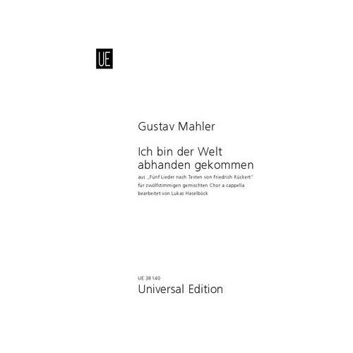 Mahler, Gustav - Ich bin der Welt abhanden gekommen 