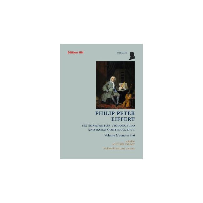 Eiffert, Philip Peter - Six Sonatas for Violoncello and Basso Continuo Vol. 2 op. 1/4-6 Vol. 2
