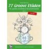 Gillmann, Andy - 77 Groove Etüden Vol. 2
