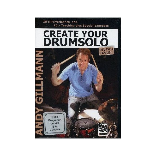 Gillmann, Andy - Create your Drumsolo 