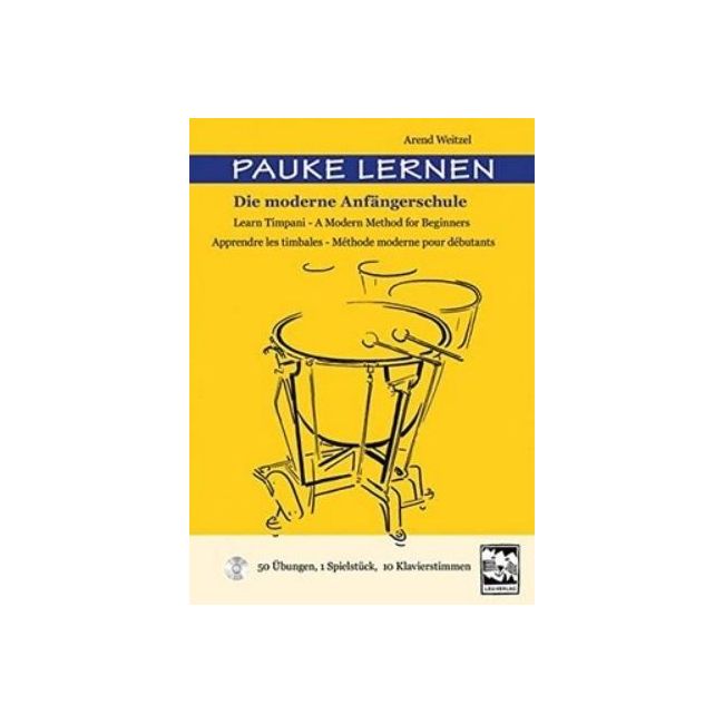 Weitzel, Arend - Learn Timpani, A Modern Method for Beginners 