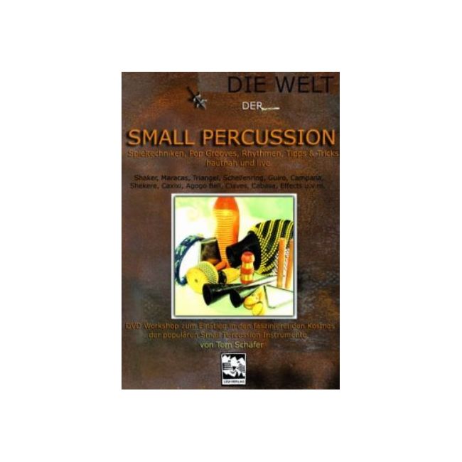 Schäfer, Tom - Die Welt der Small Percussion 