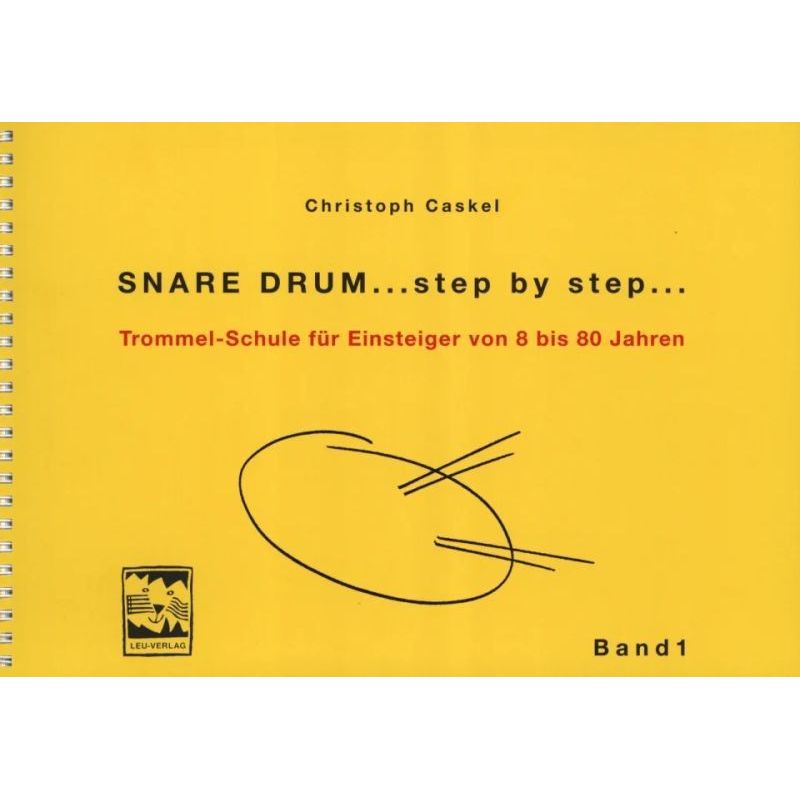 Caskel, Christoph - Snare Drum ...step by step...1 Vol. 1