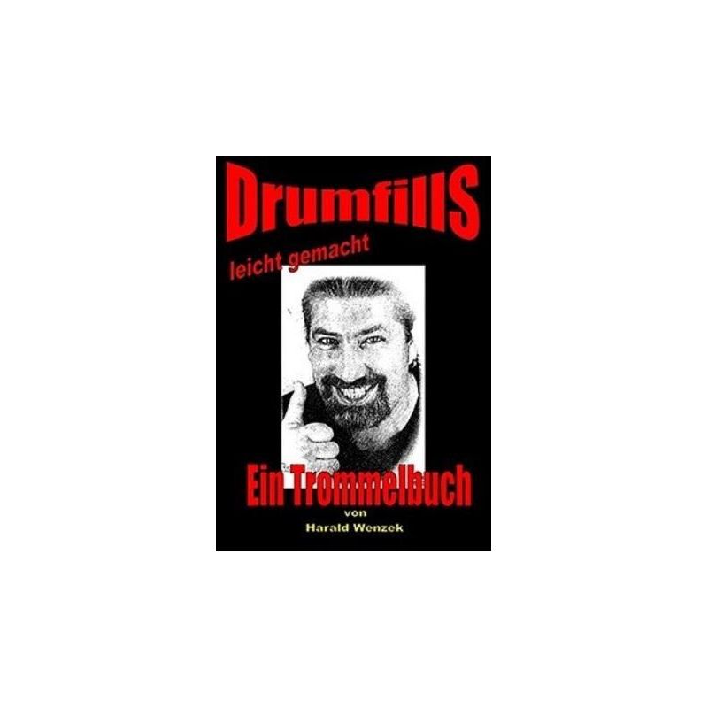 Wenzek, Harald - Drumfills - leicht gemacht 