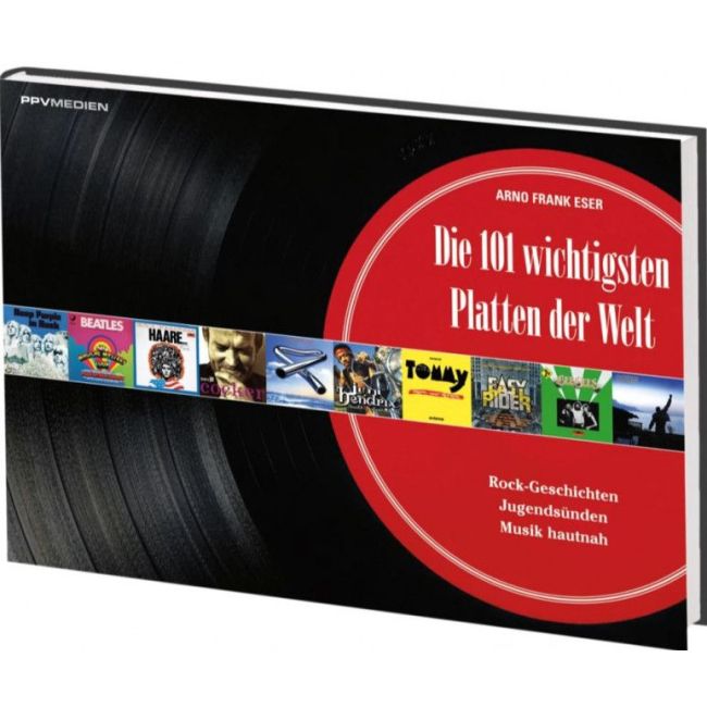 Eser, Arno Frank - Die 101 wichtigsten Platten der Welt 