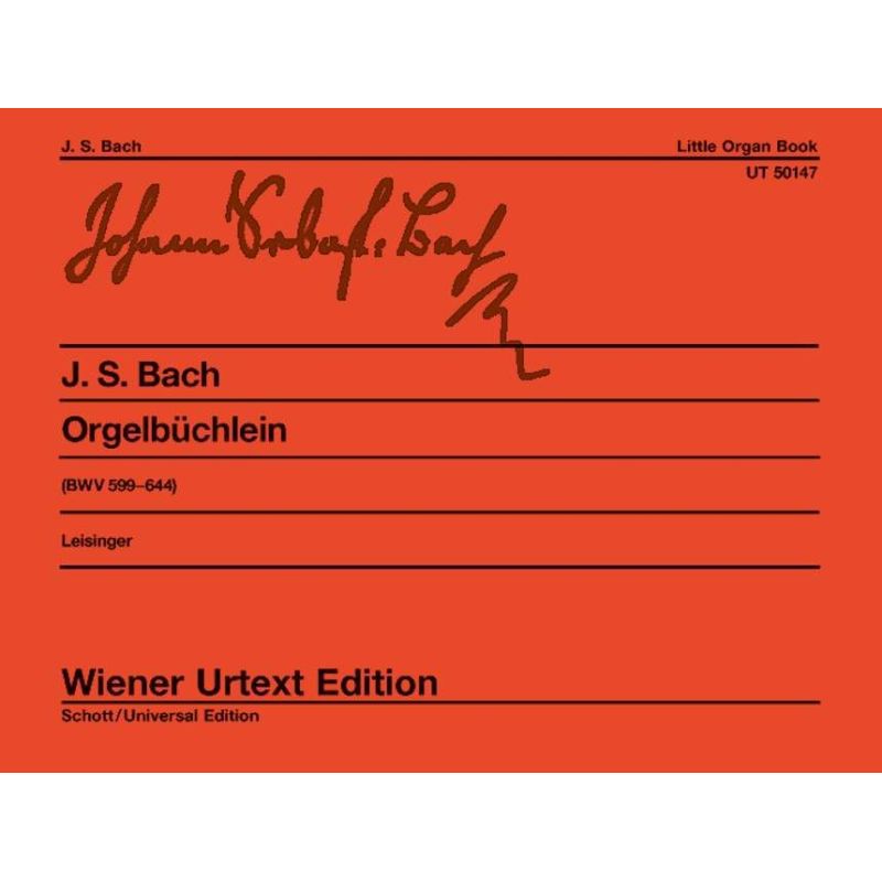 Bach, J.S - Little Organ Book BWV 599-644 