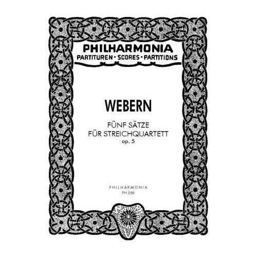 Webern, Anton - Five Movements op. 5 op. 5 