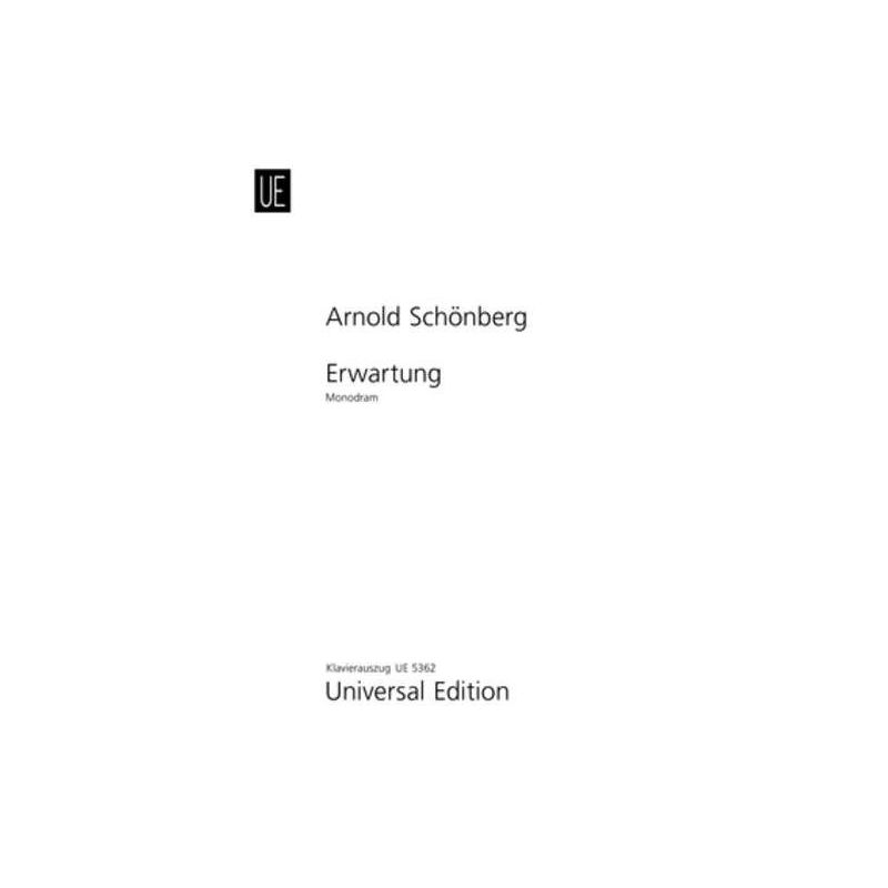 Schoenberg, Arnold - Erwartung op. 17 op. 17 