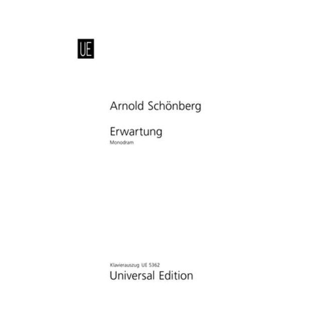 Schoenberg, Arnold - Erwartung op. 17 op. 17