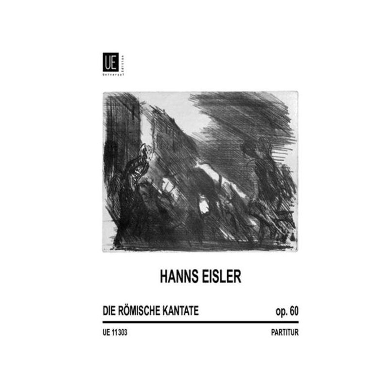 Eisler, Hanns - Die Römische Kantate 