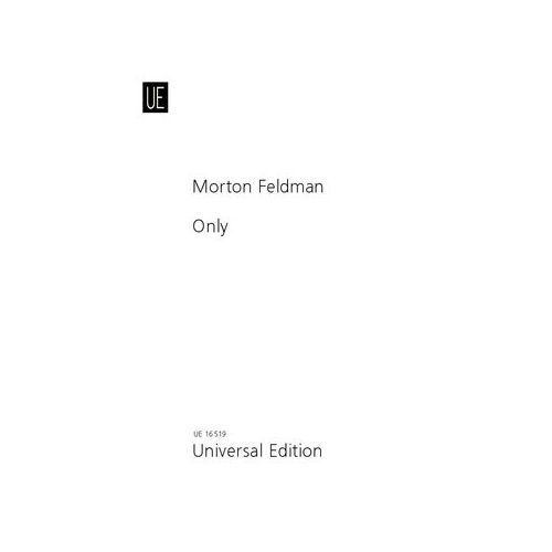 Feldman, Morton - Only 