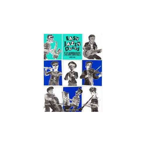 Rae, James - Easy Jazzy Saxophone Duets 