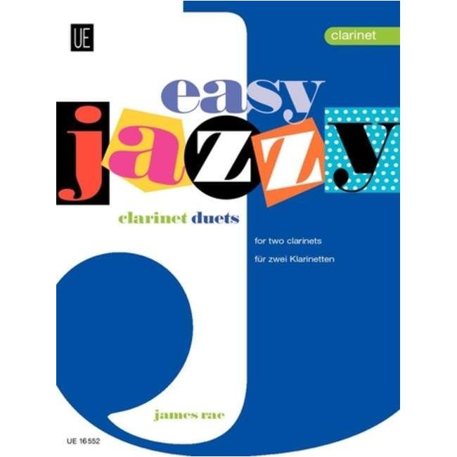 Rae, James - Easy Jazzy Clarinet Duets 
